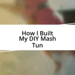 How I Built My DIY Mash Tun