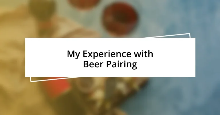 My Experience with Beer Pairing