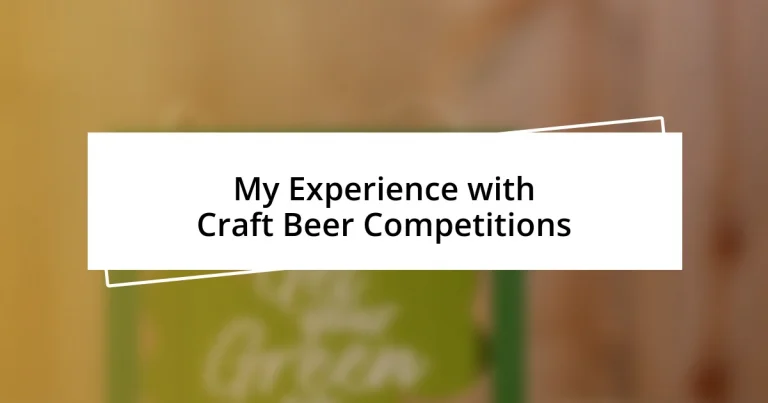 My Experience with Craft Beer Competitions