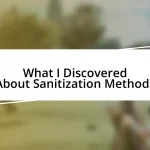 What I Discovered About Sanitization Methods