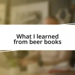 What I learned from beer books